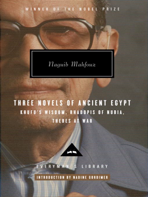 Cover image for Three Novels of Ancient Egypt Khufu's Wisdom, Rhadopis of Nubia, Thebes at War